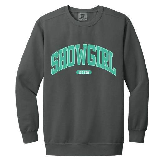 Showgirl Crewneck -  Pepper Comfort Colors Crewneck - Varsity Green