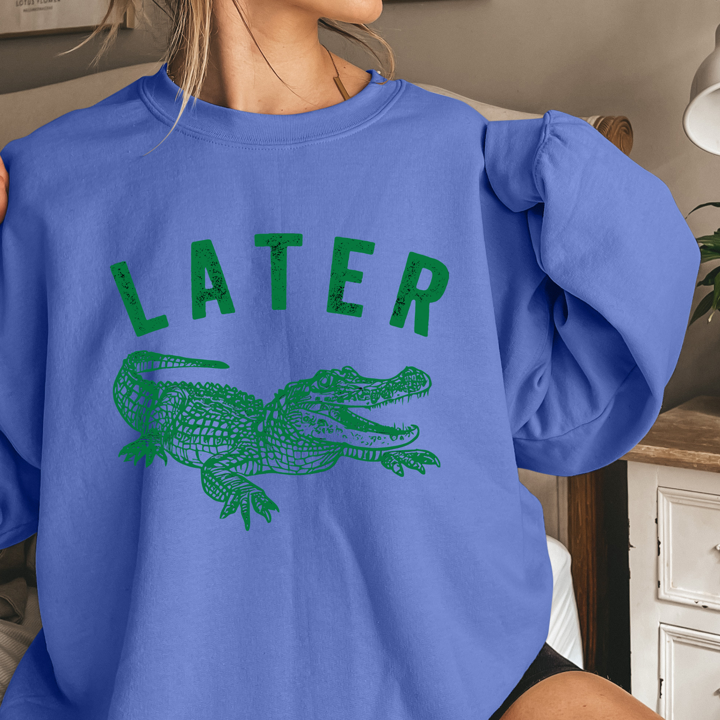 Later Gator - Oversized Crewneck