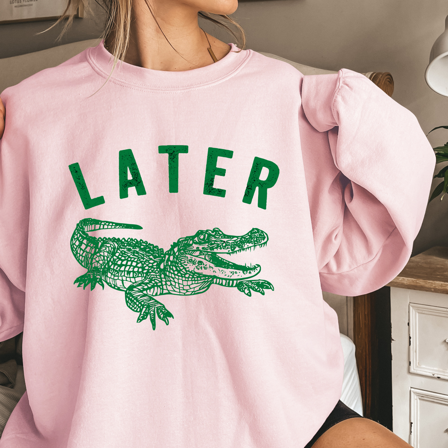 Later Gator - Oversized Crewneck