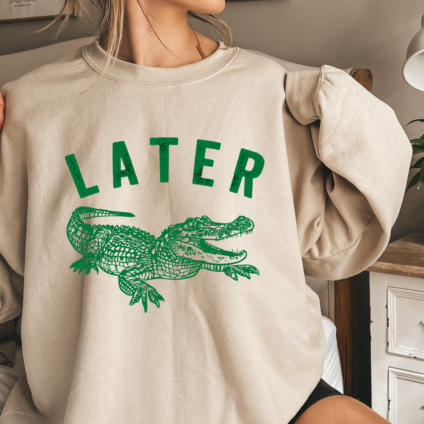 Later Gator - Oversized Crewneck