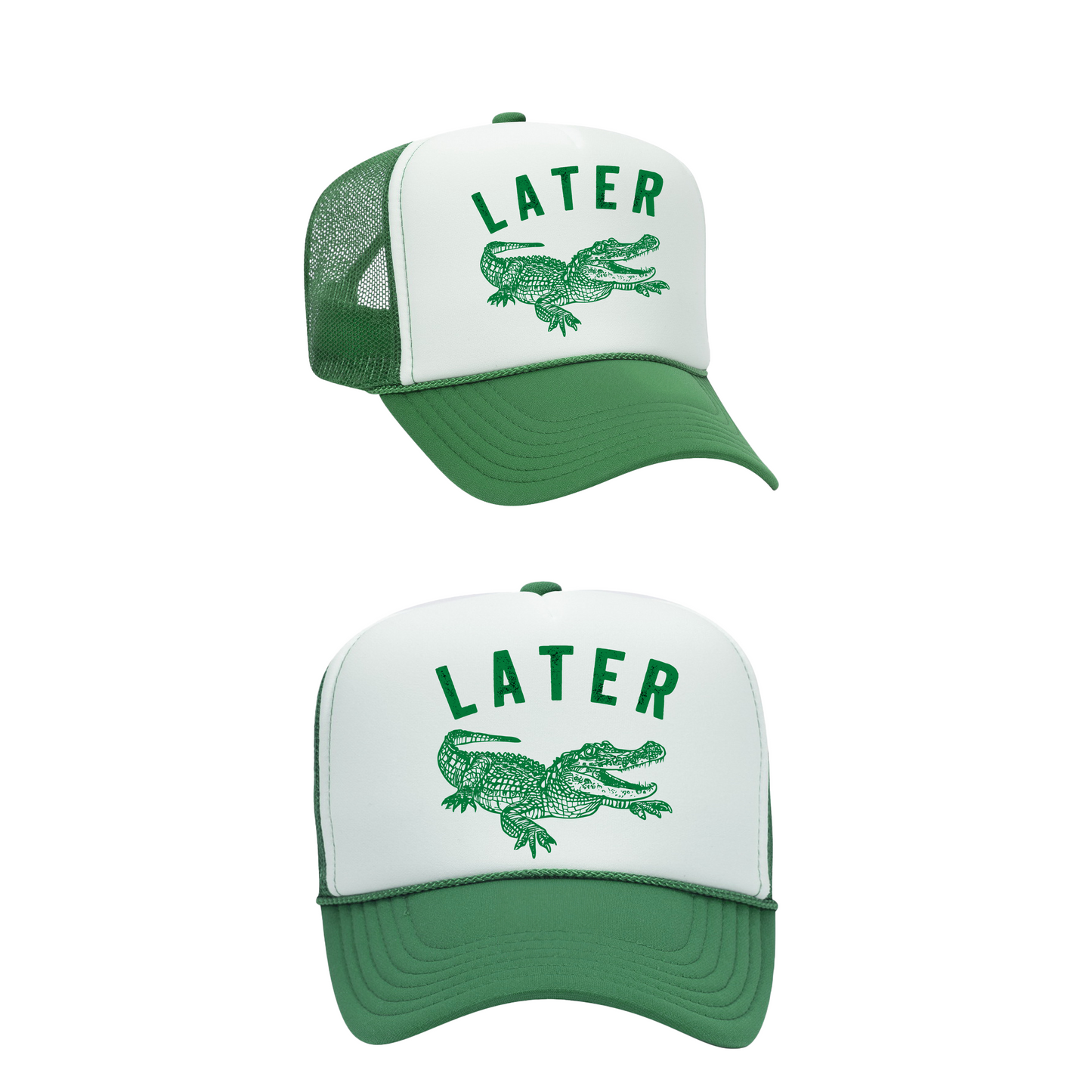 Later Gator - Trucker Hat