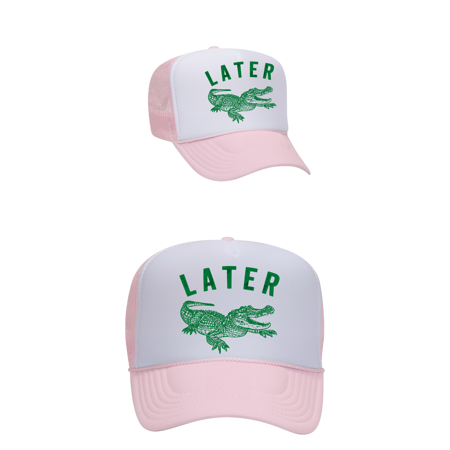 Later Gator - Trucker Hat