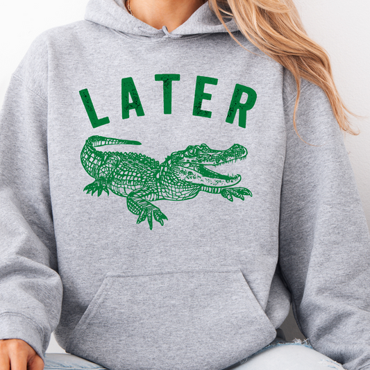 Later Gator - Oversized Hoodie
